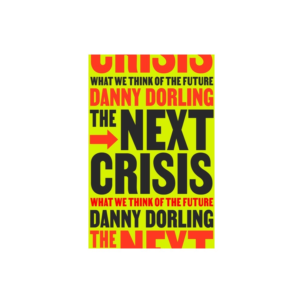 Verso Books The Next Crisis (inbunden, eng)