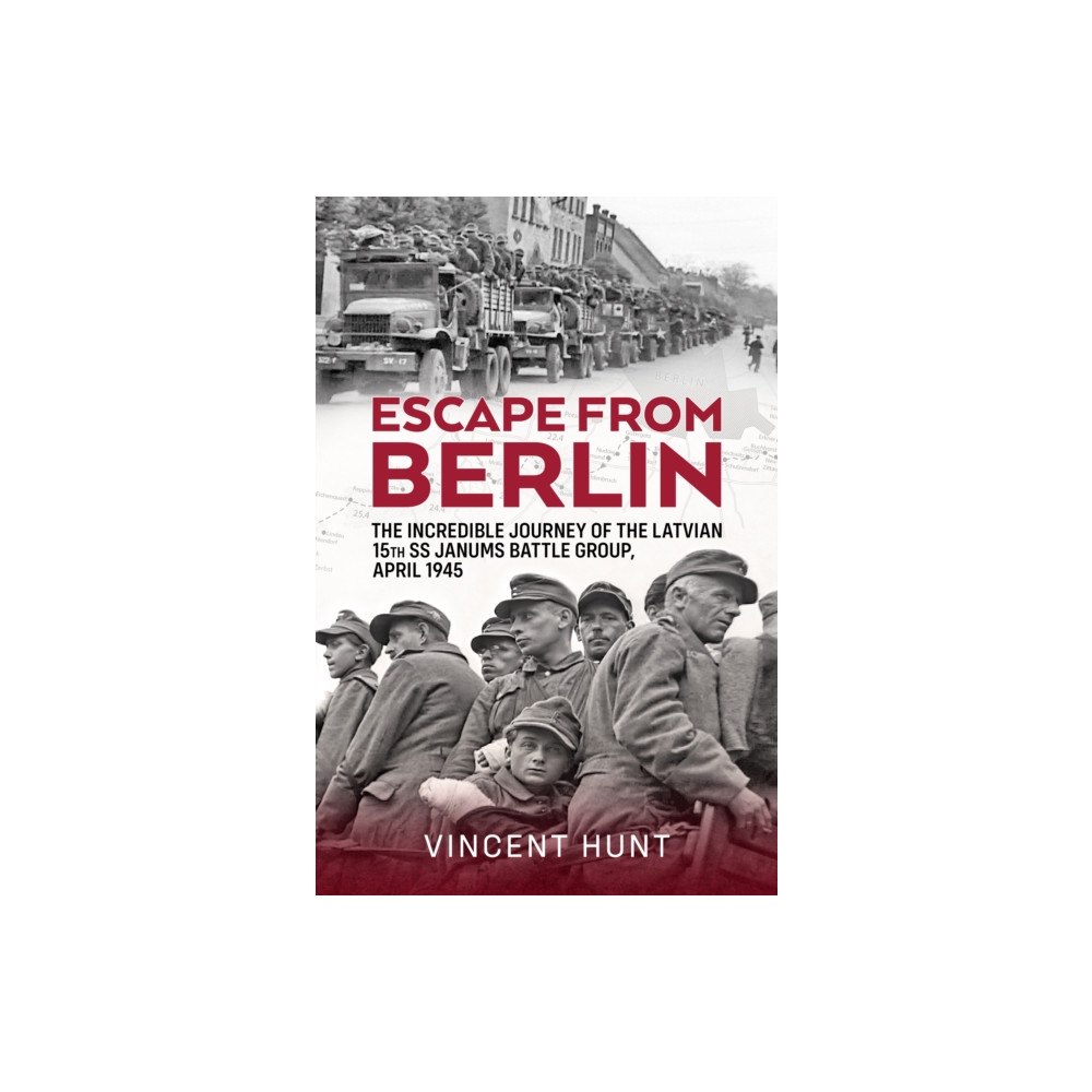 Helion & Company Escape from Berlin (inbunden, eng)