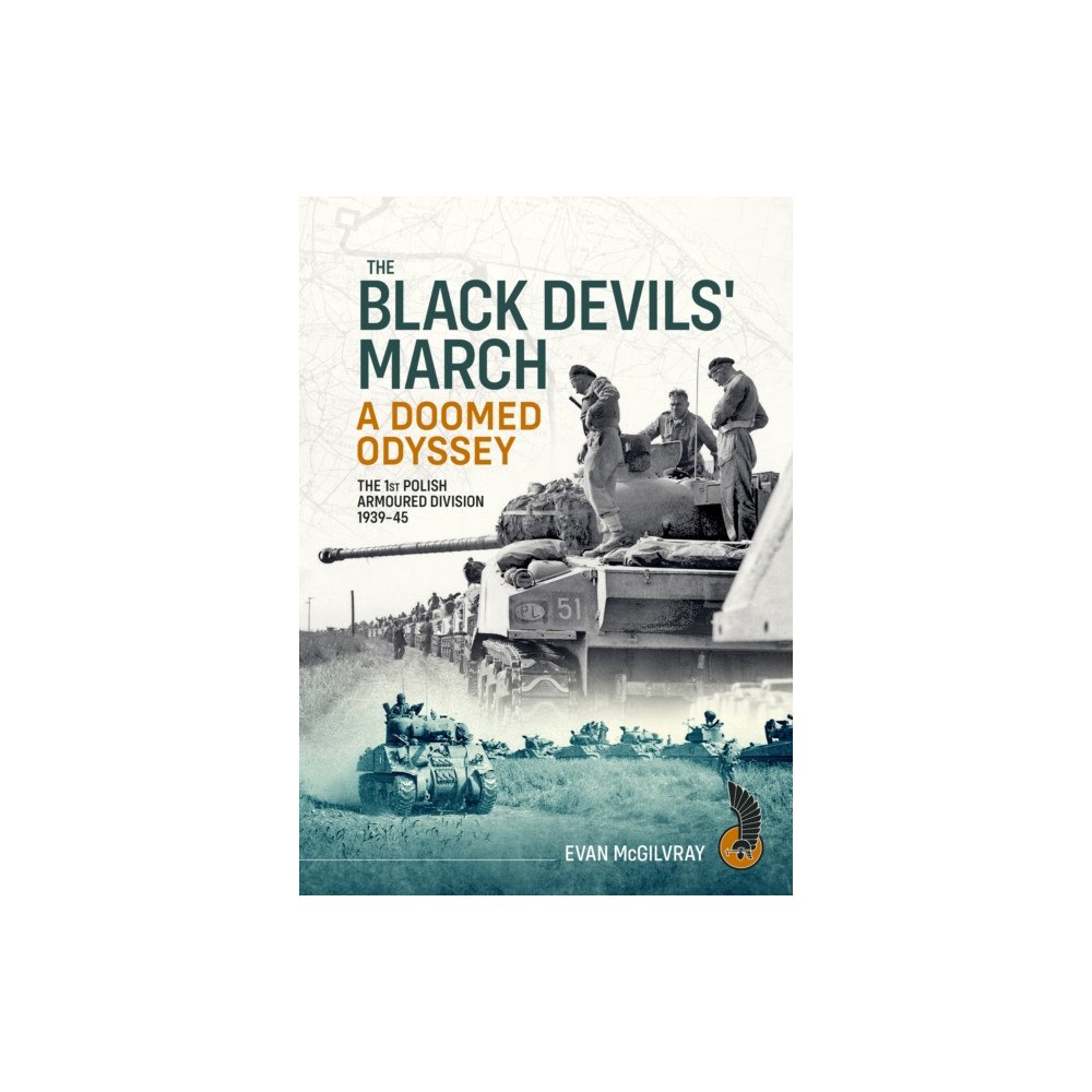 Helion & Company The Black Devils' March - A Doomed Odyssey (häftad, eng)