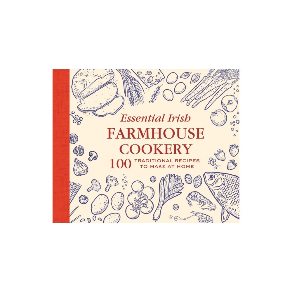 Gill Essential Irish Farmhouse Recipes (inbunden, eng)
