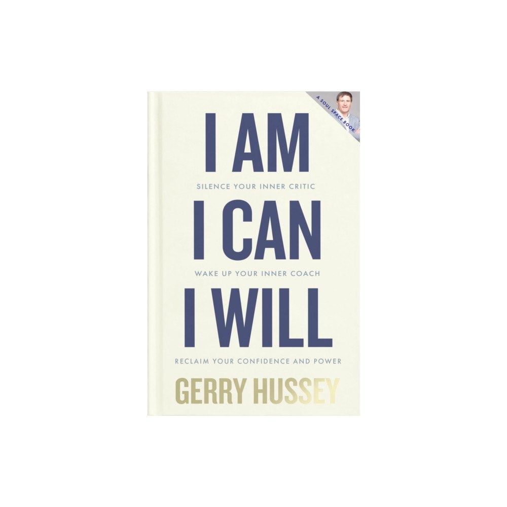 Gill I Am. I Can. I Will (inbunden, eng)