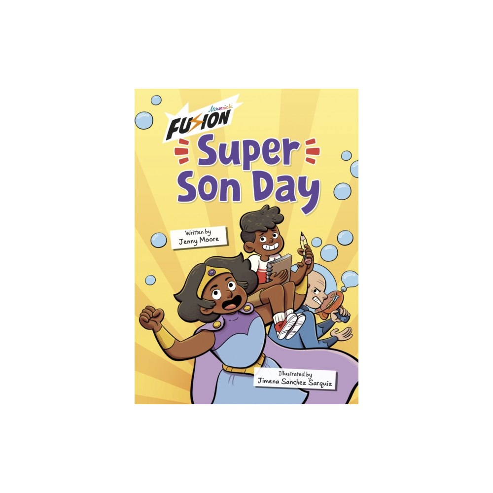 Maverick Arts Publishing Super Son Day (häftad, eng)