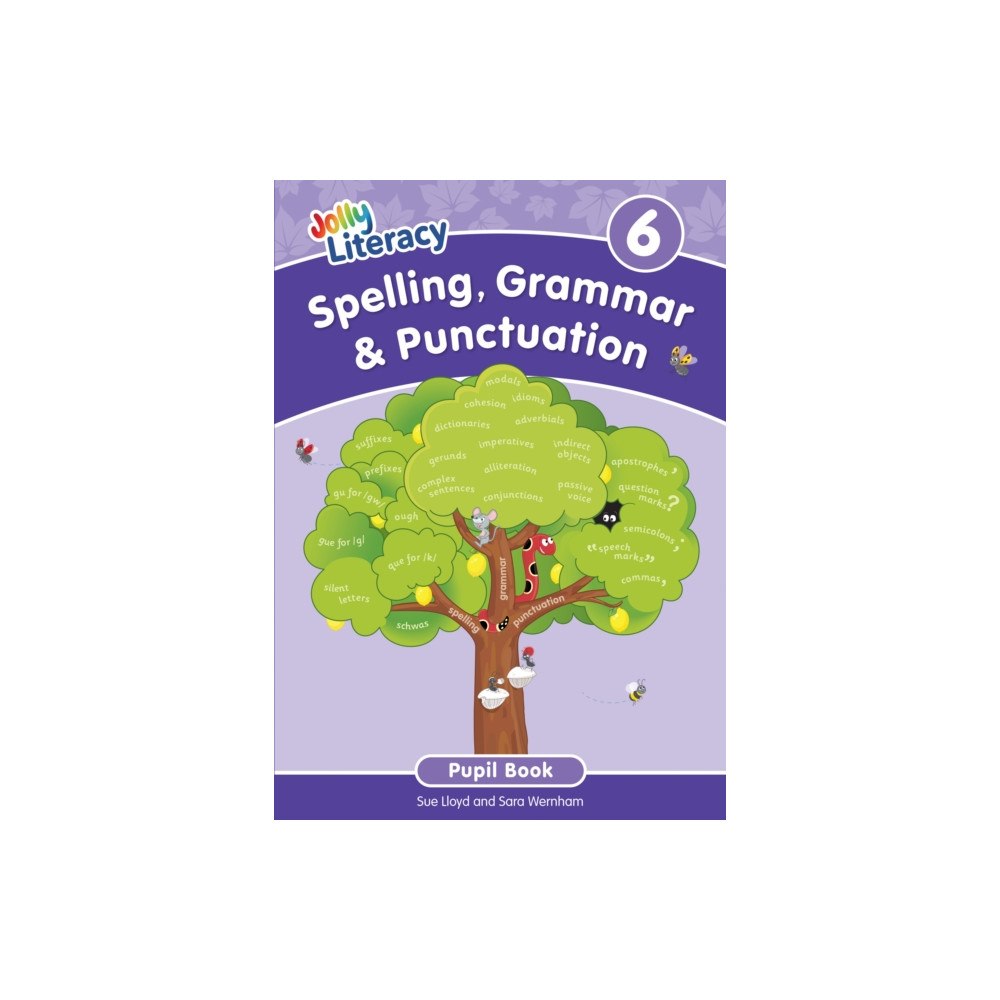 Jolly Learning Ltd Spelling, Grammar & Punctuation Pupil Book 6 (häftad, eng)