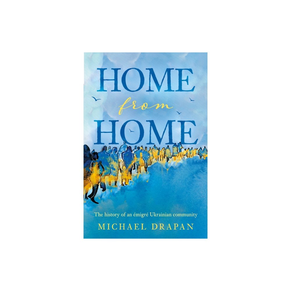 Troubador Publishing Home from Home (häftad, eng)