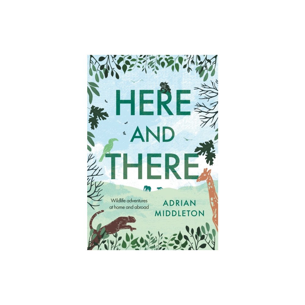 Troubador Publishing Here and There (inbunden, eng)