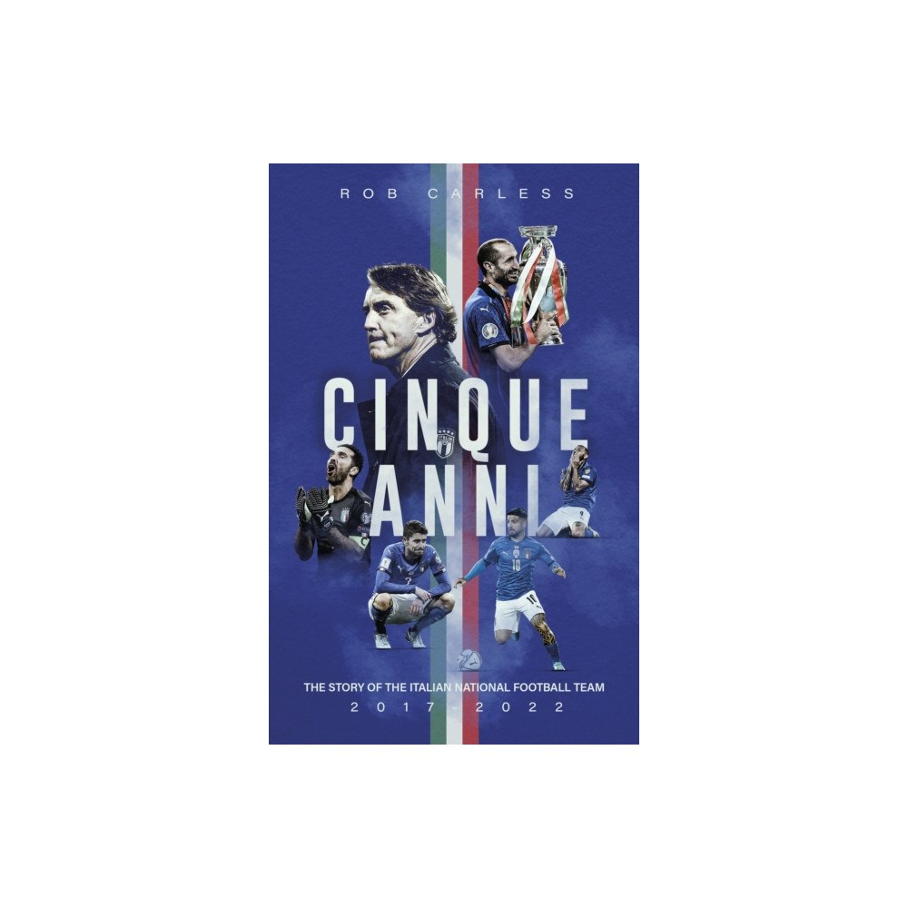 Pitch Publishing Ltd Cinque Anni (häftad, eng)