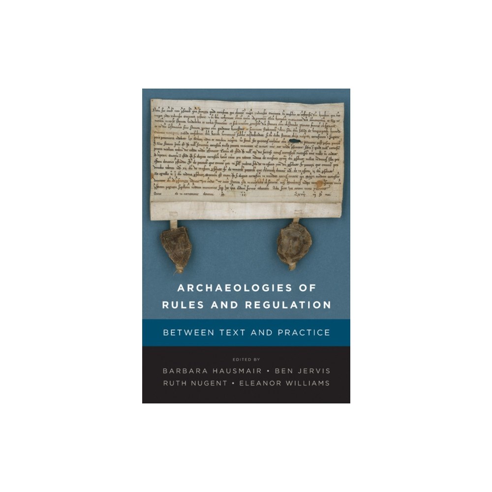 Berghahn Books Archaeologies of Rules and Regulation (häftad, eng)