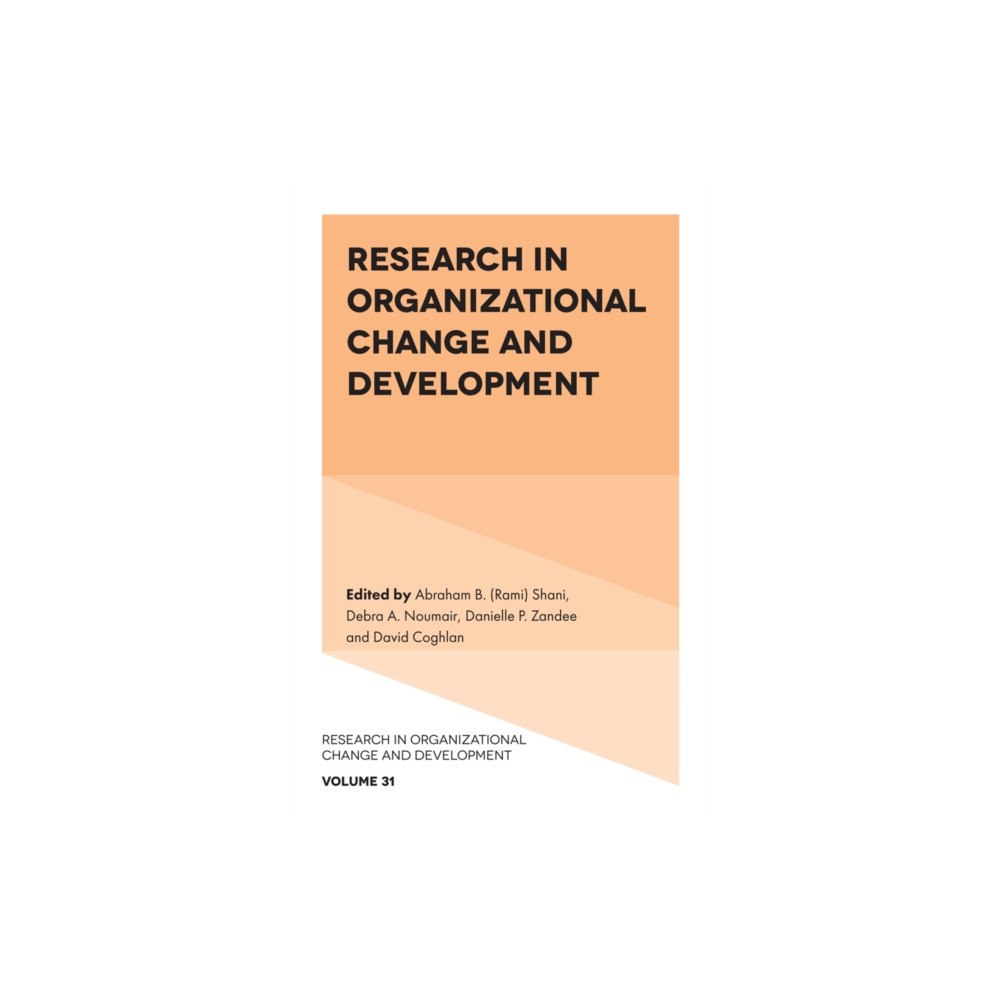 Emerald Publishing Limited Research in Organizational Change and Development (inbunden, eng)