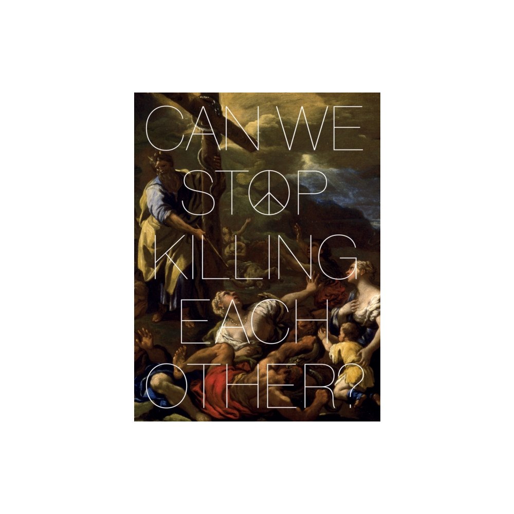 Kulturalis Can We Stop Killing Each Other? (häftad, eng)