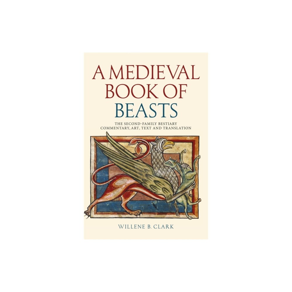 Boydell & Brewer Ltd A Medieval Book of Beasts (häftad, eng)
