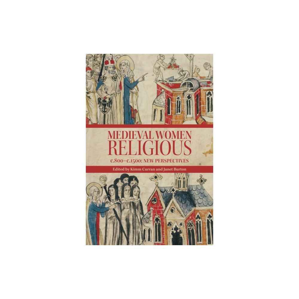 Boydell & Brewer Ltd Medieval Women Religious, c. 800-c. 1500 (häftad, eng)