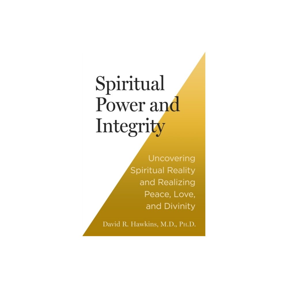 Hay House UK Ltd Spiritual Power and Integrity (häftad, eng)