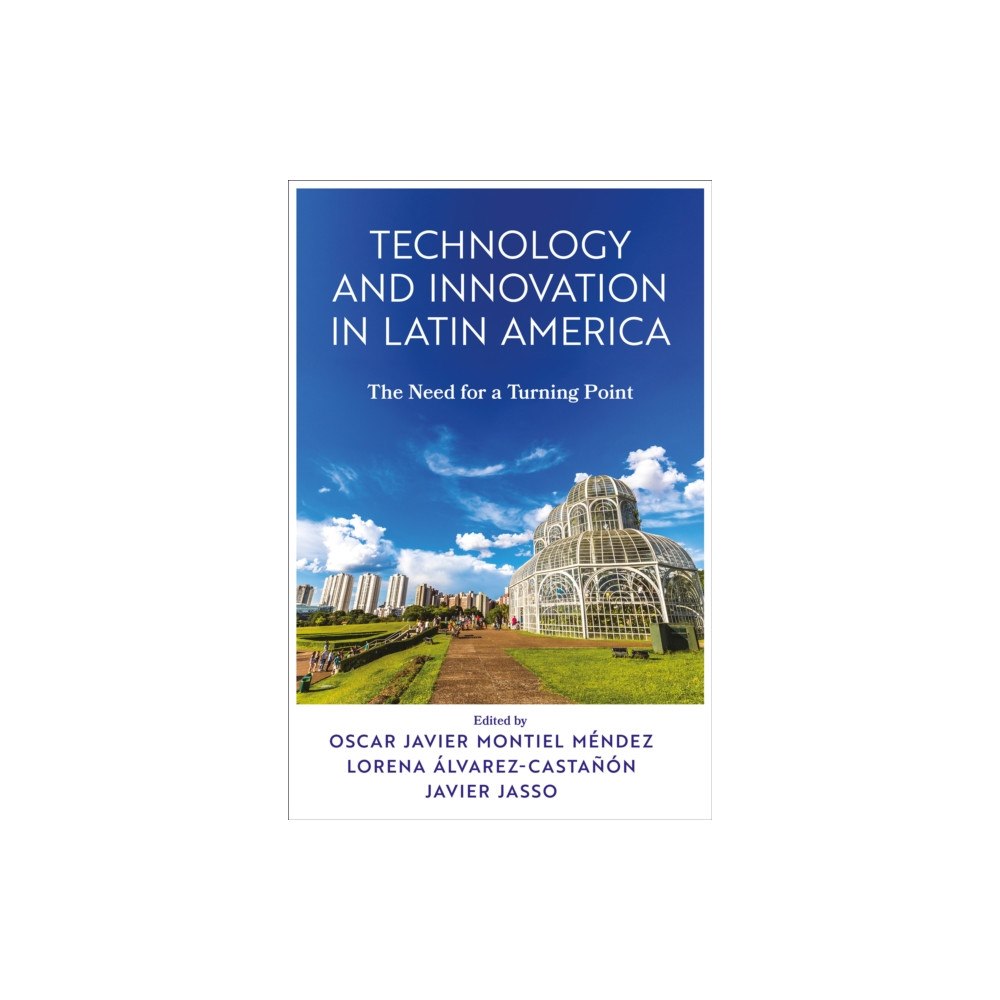 Emerald Publishing Limited Technology and Innovation in Latin America (inbunden, eng)