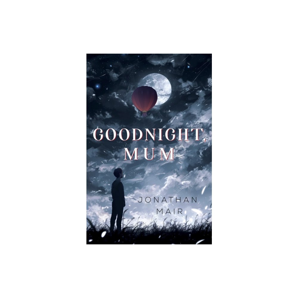 Pegasus Elliot Mackenzie Publishers Goodnight, Mum (häftad, eng)