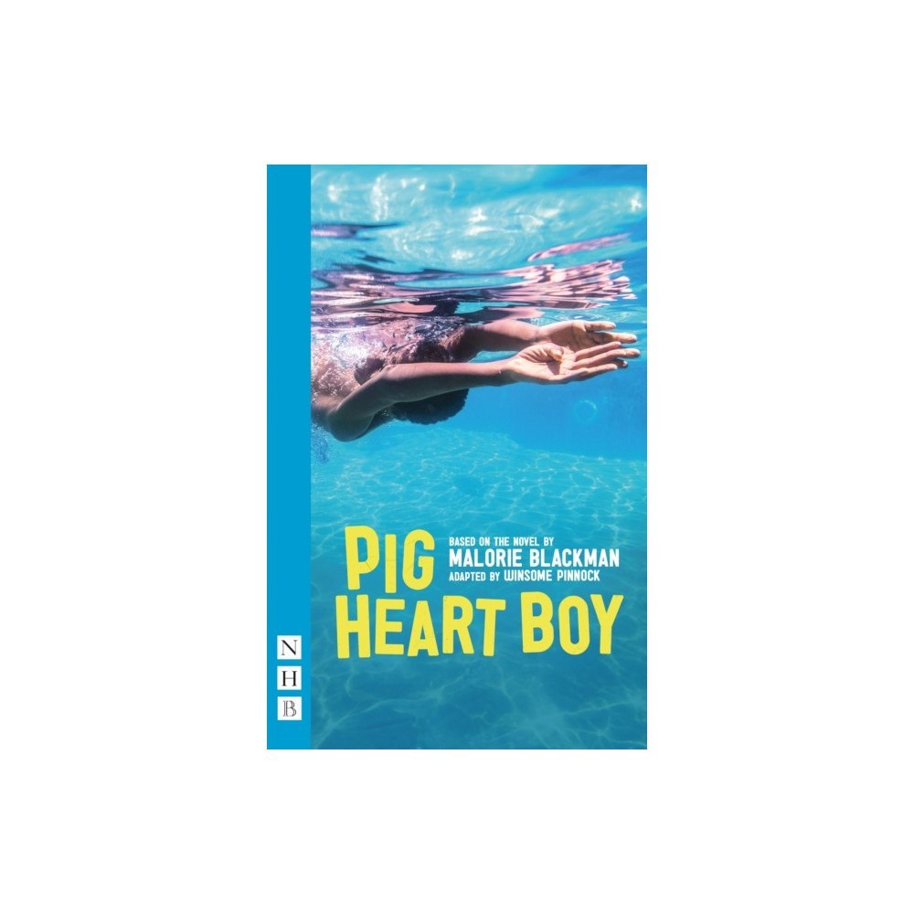 Nick Hern Books Pig Heart Boy (häftad, eng)