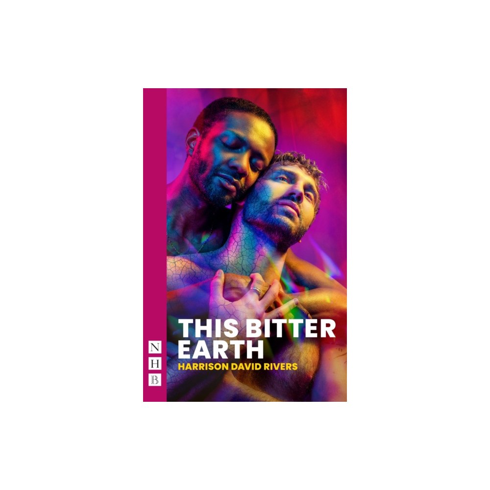 Nick Hern Books This Bitter Earth (häftad, eng)