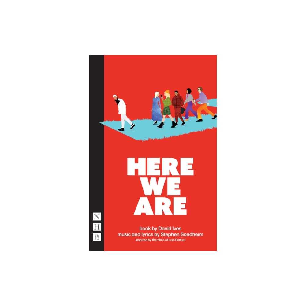 Nick Hern Books Here We Are (häftad, eng)