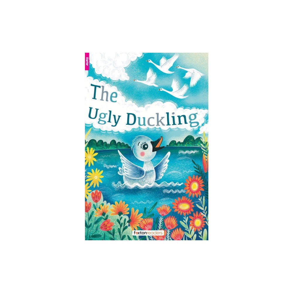 Foxton Books The Ugly Duckling - Foxton Readers Starter Level (300 Headwords CEFR A1) with free online AUDIO (häftad, eng)