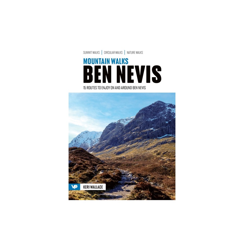 Vertebrate Publishing Ltd Mountain Walks Ben Nevis (häftad, eng)