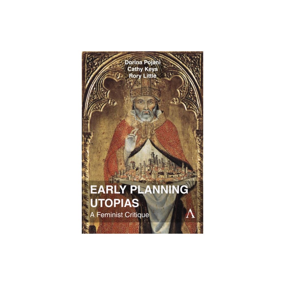 Anthem press Early Planning Utopias (häftad, eng)