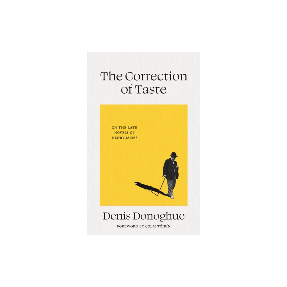 The Lilliput Press Ltd The Correction of Taste (inbunden, eng)