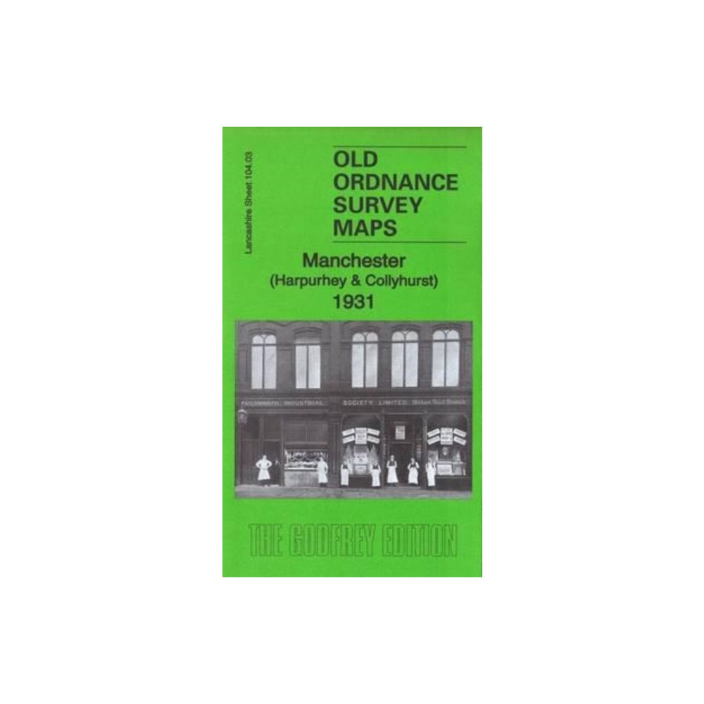 Alan Godfrey Maps Manchester (Harpurhey & Collyhurst) 1931