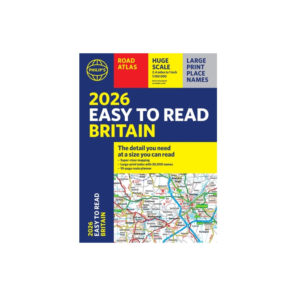 Octopus publishing group 2026 Philip's Easy to Read Road Atlas of Britain (häftad, eng)
