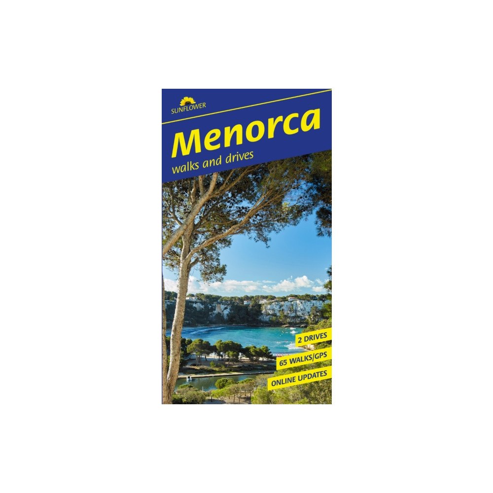 Sunflower Books Menorca Sunflower Walking Guide (häftad, eng)