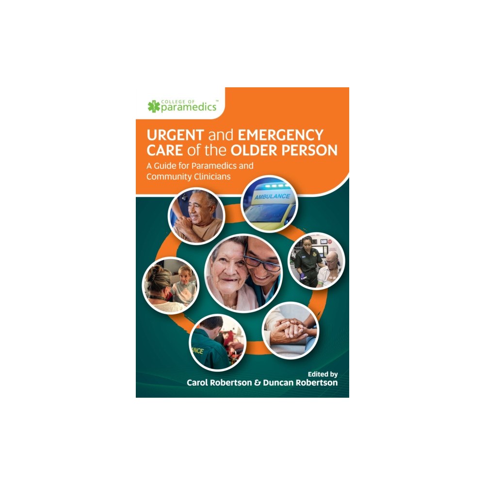 Class Publishing Ltd Urgent and Emergency Care of the Older Person (häftad, eng)