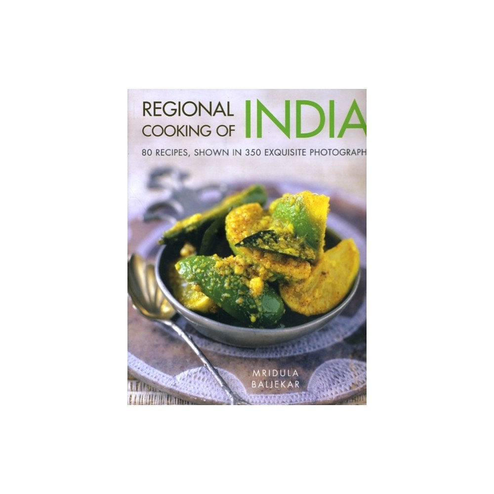 Anness publishing Regional Cooking of India (inbunden, eng)
