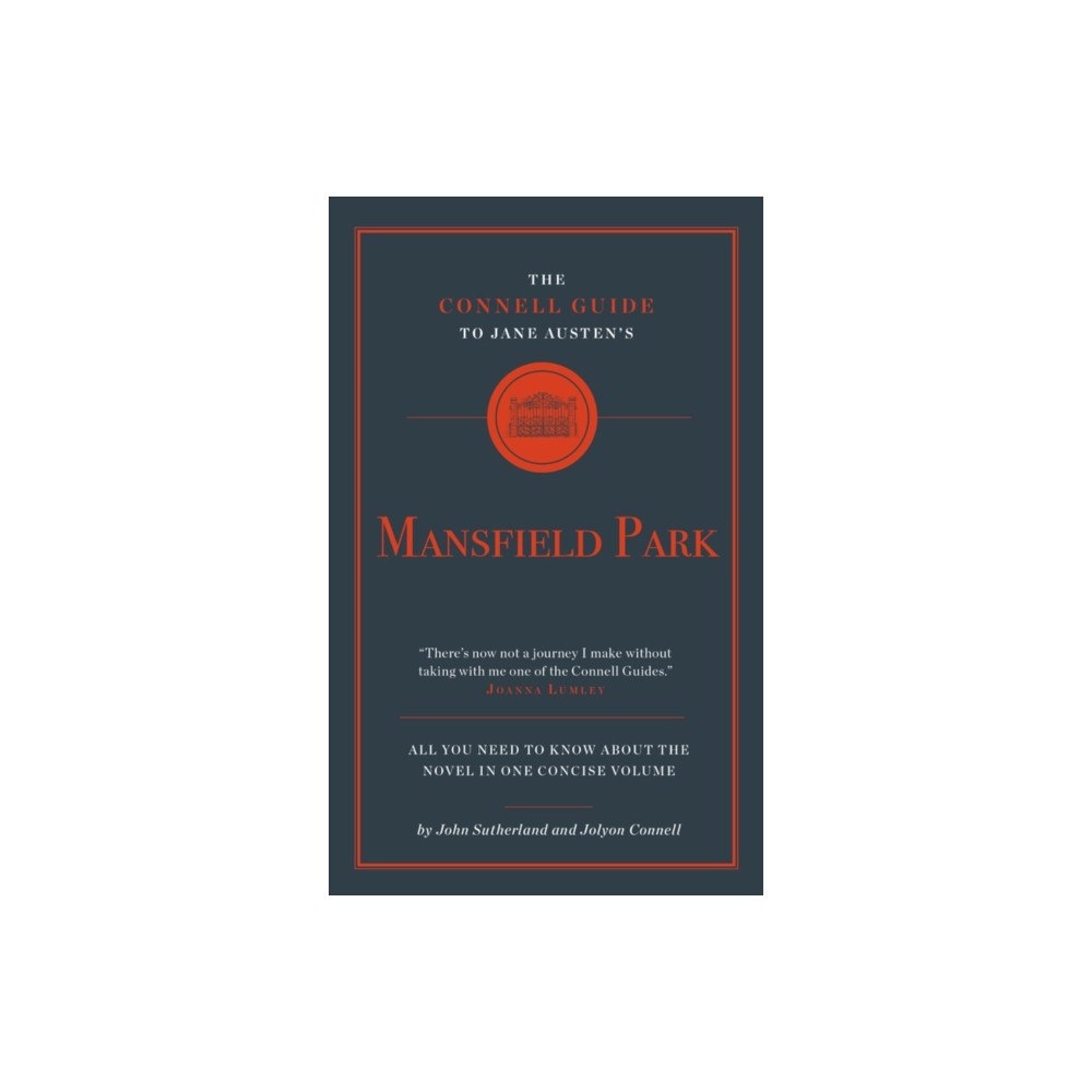 CONNELL PUBLISHING LTD The Connell Guide to Jane Austen's Mansfield Park (häftad, eng)
