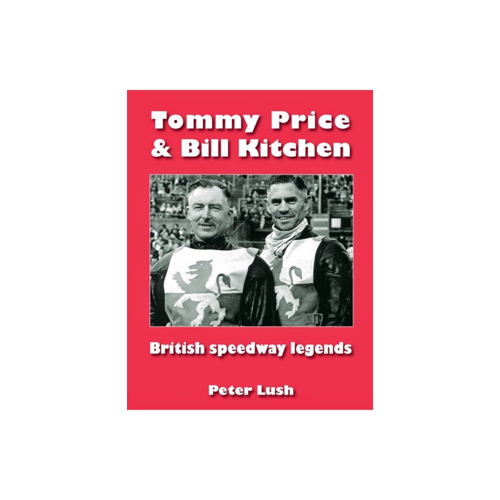 London League Publications Ltd Tommy Price & Bill Kitchen (häftad, eng)
