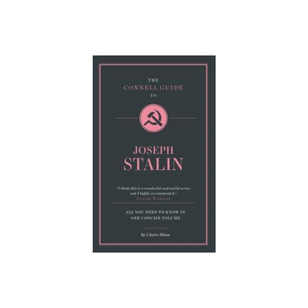 CONNELL PUBLISHING LTD The Connell Guide To Joseph Stalin (häftad, eng)