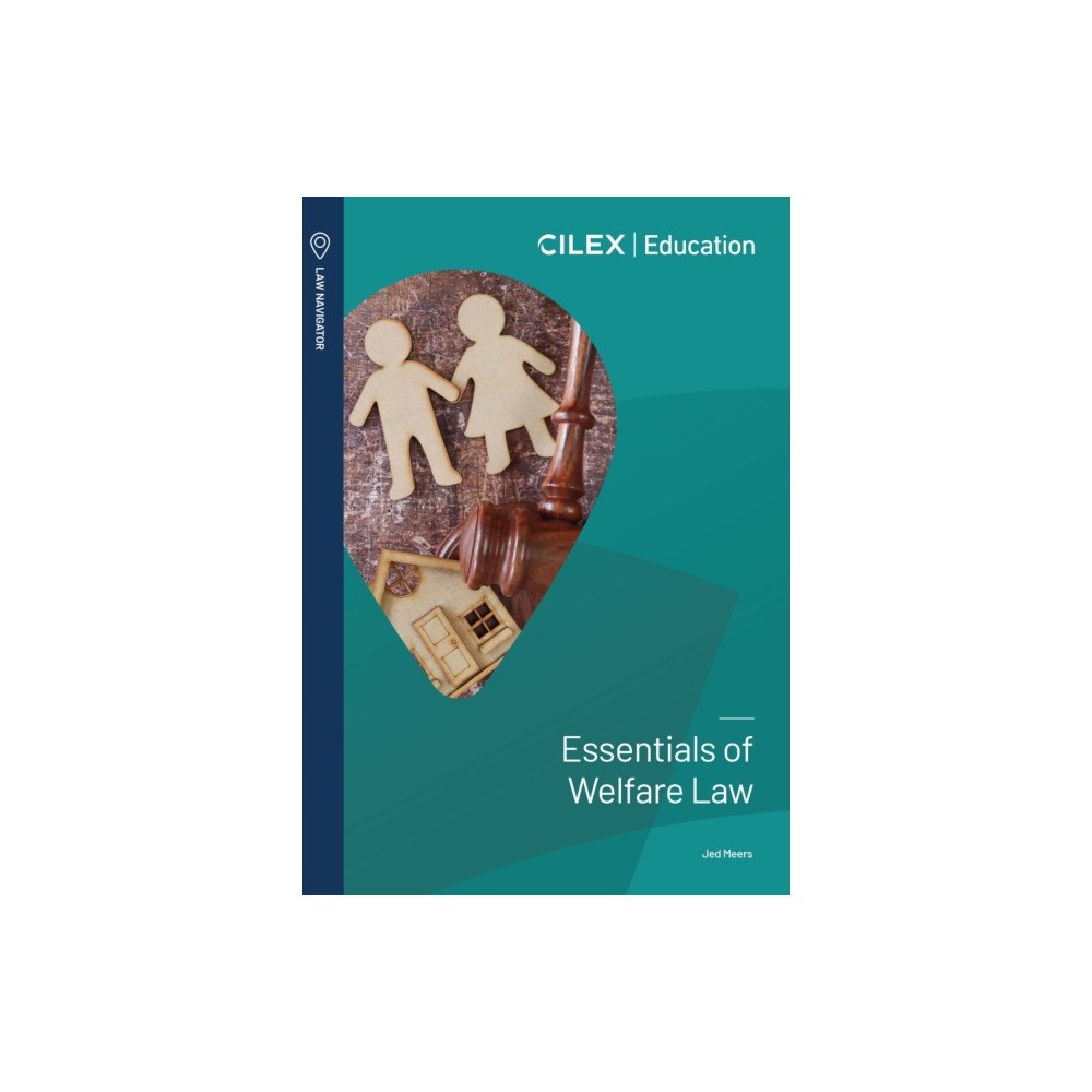 CILEX Education Essentials of Welfare Law (häftad, eng)