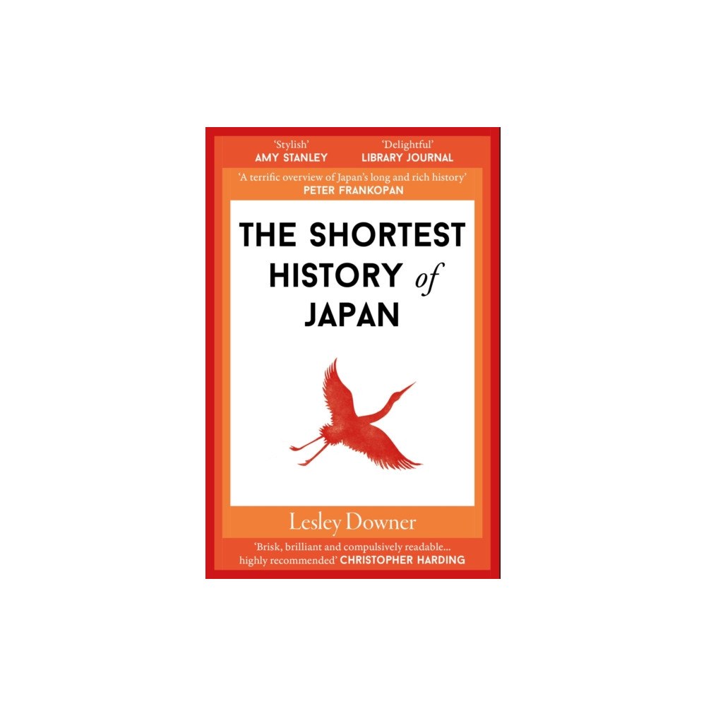 Old Street Publishing The Shortest History of Japan (häftad, eng)