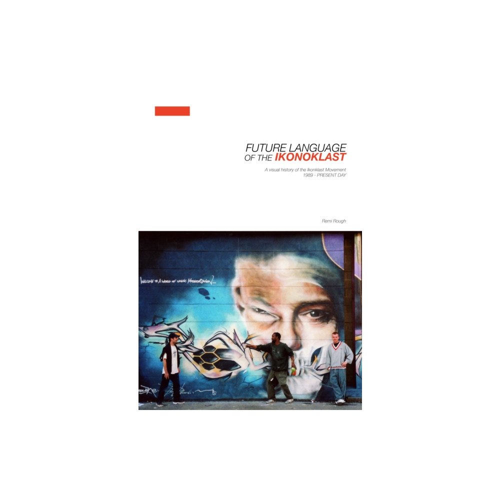 Velocity Press Future Language of the Ikonoklast (inbunden, eng)