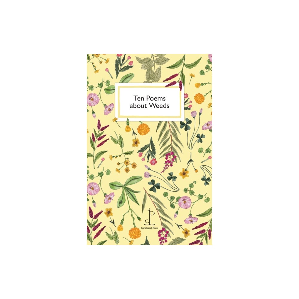 Candlestick Press Ten Poems about Weeds (häftad, eng)