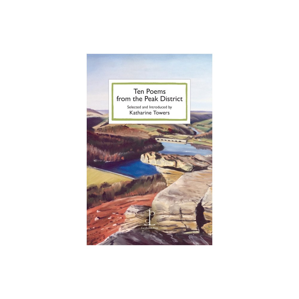 Candlestick Press Ten Poems from the Peak District (häftad, eng)