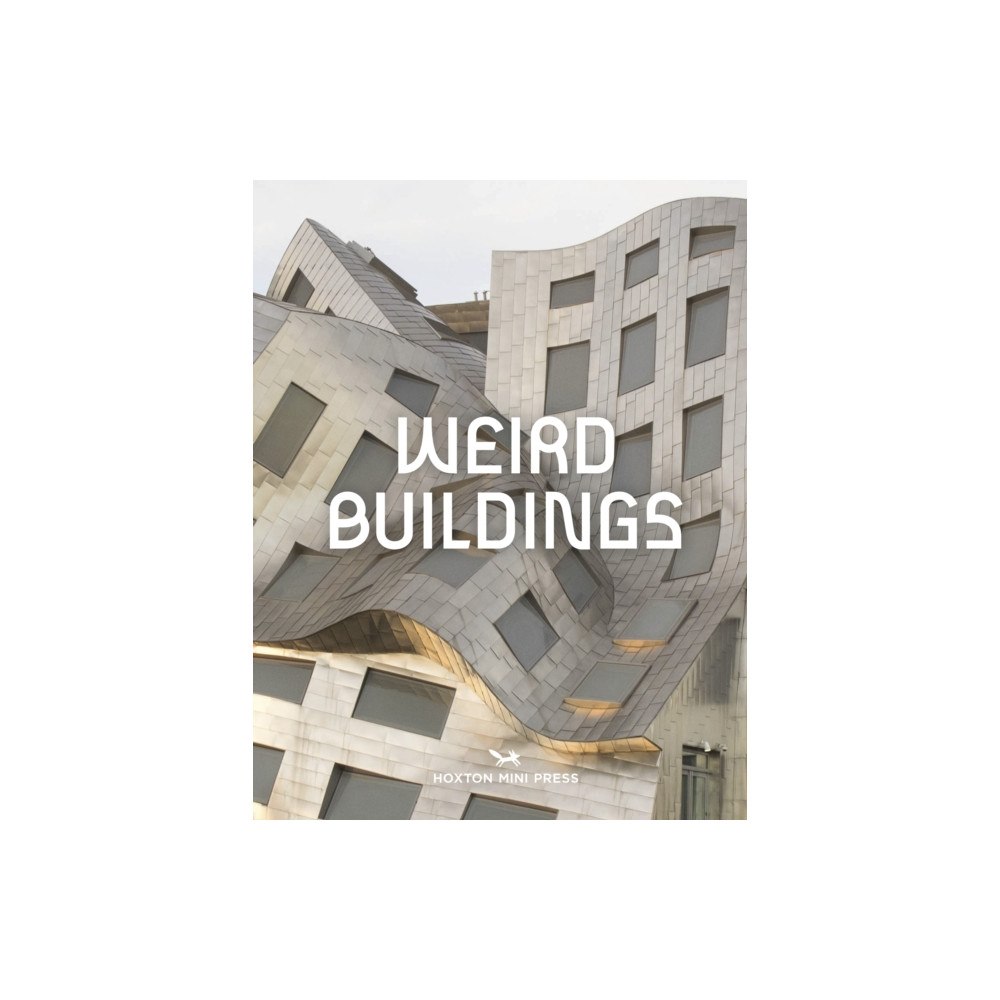 Hoxton Mini Press Weird Buildings (inbunden, eng)