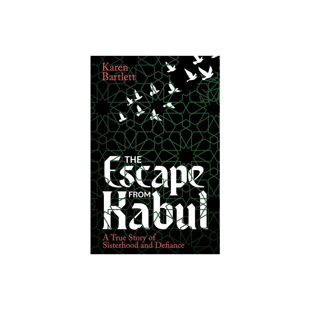 Duckworth Books The Escape from Kabul (häftad, eng)