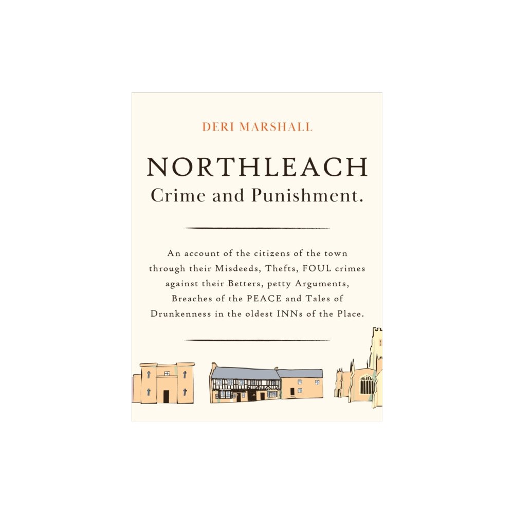 Crumps Barn Studio Northleach Crime and Punishment (häftad, eng)