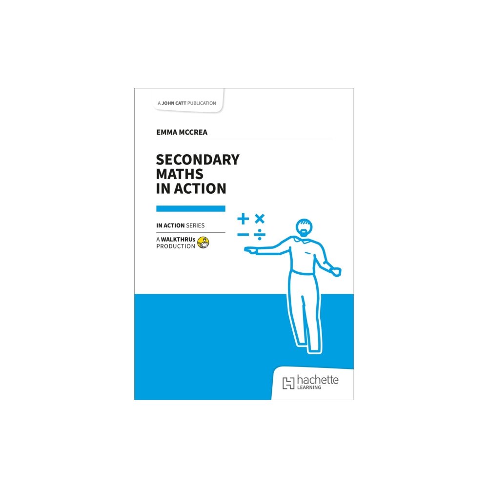 Hachette Learning Secondary Maths in Action (häftad, eng)