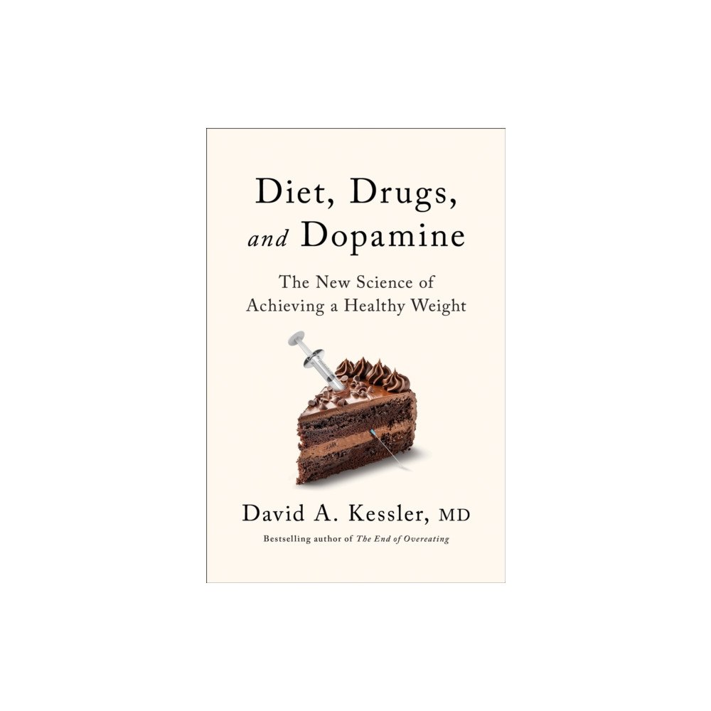 New River Books Ltd Diet, Drugs and Dopamine (inbunden, eng)