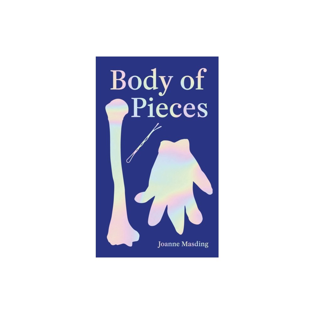 Bobo Body of Pieces (inbunden, eng)