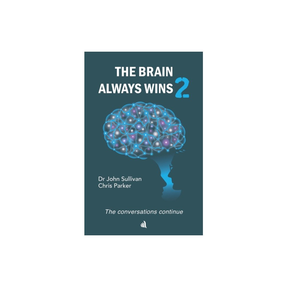 Chiselbury Publishing The Brain Always Wins2 (inbunden, eng)