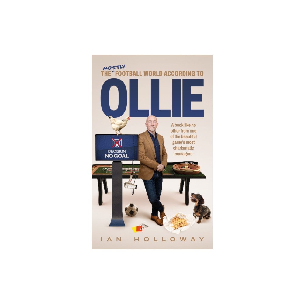 Reach plc The (mostly) Football World According to Ollie (inbunden, eng)