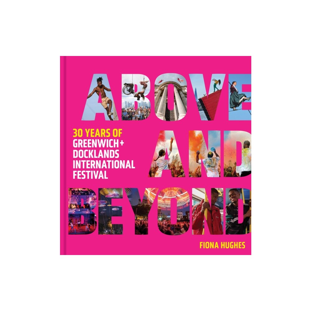 Unicorn Publishing Group Above and Beyond (inbunden, eng)