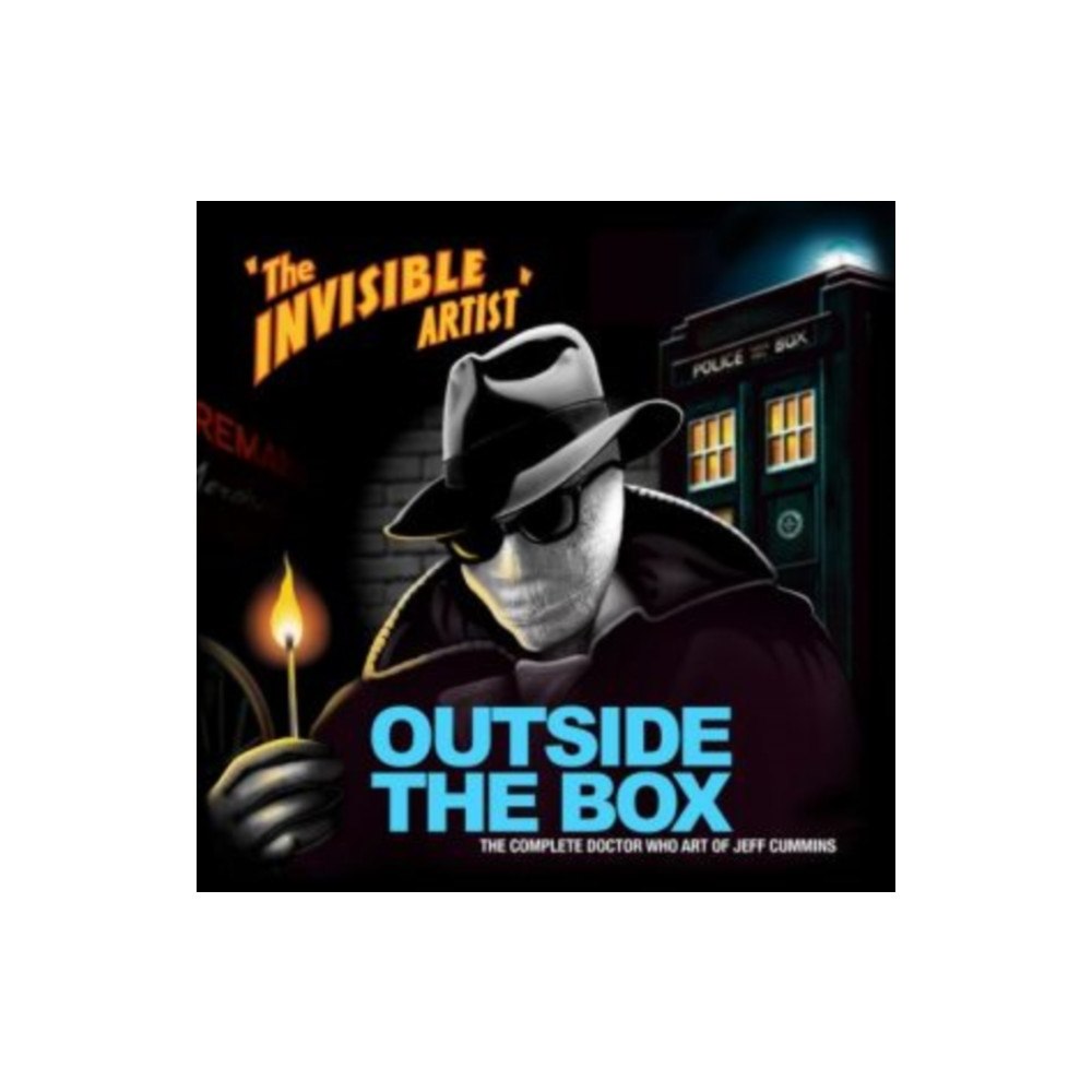 Candy Jar Books Outside the Box: The Doctor Who Art of Jeff Cummins (häftad, eng)
