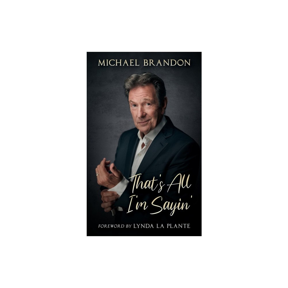 Chronos Publishing That's All I'm Sayin' (häftad, eng)