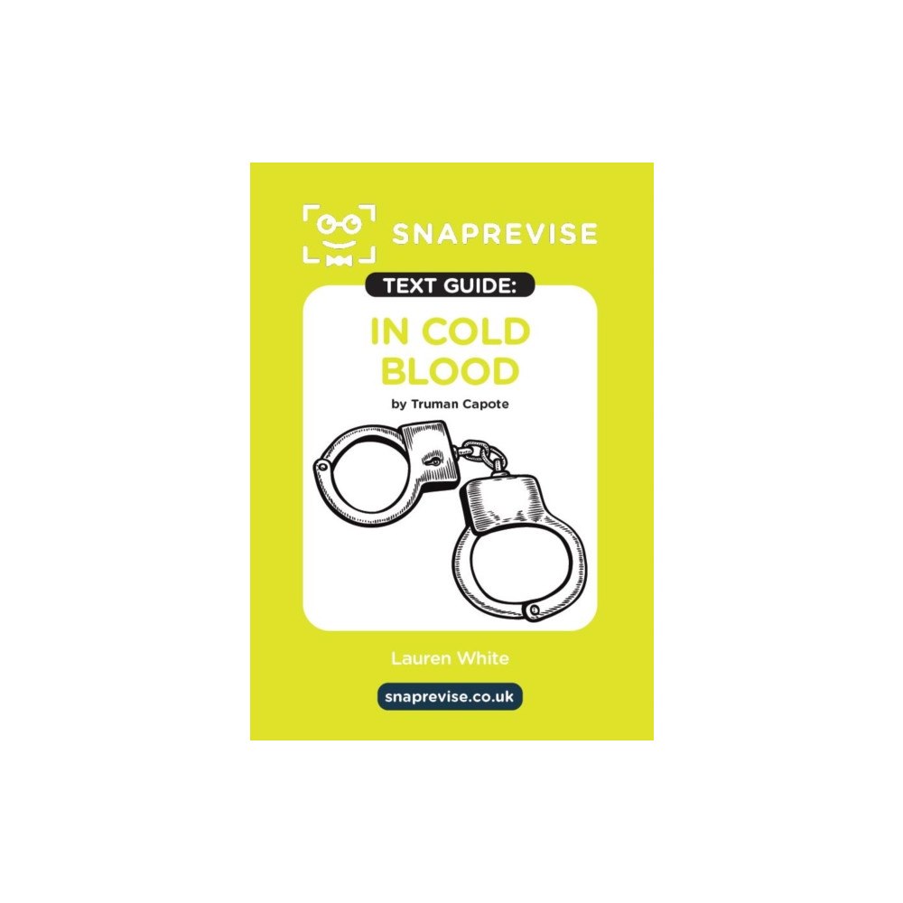 Miralo Education Group SnapRevise In Cold Blood by Truman Capote Text Guide for English Literature (häftad, eng)